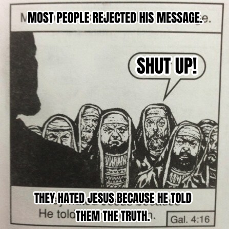 They Hated Jesus Because He Told Them the Truth preview