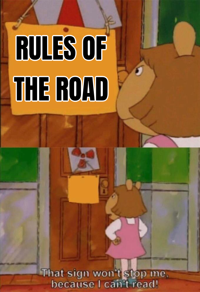 DW Sign Won't Stop Me Because I Can't Read preview