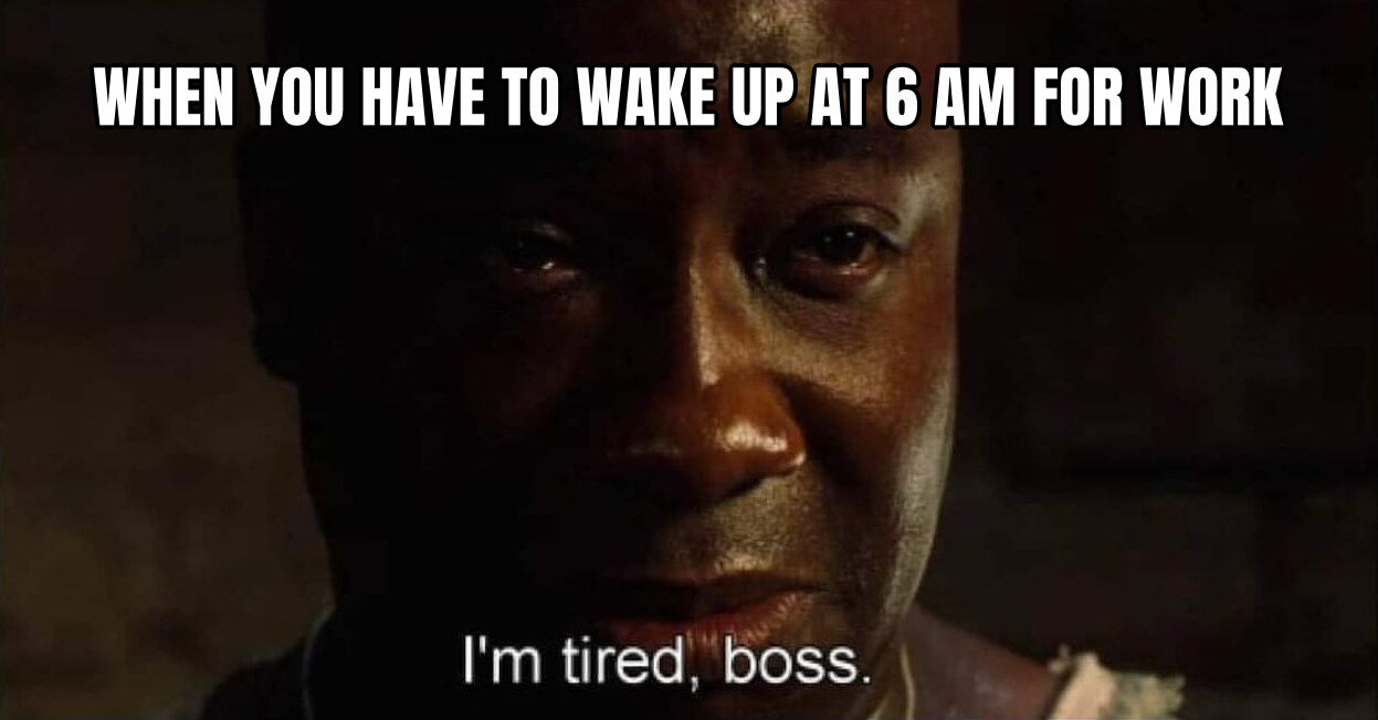 I'm Tired Boss preview