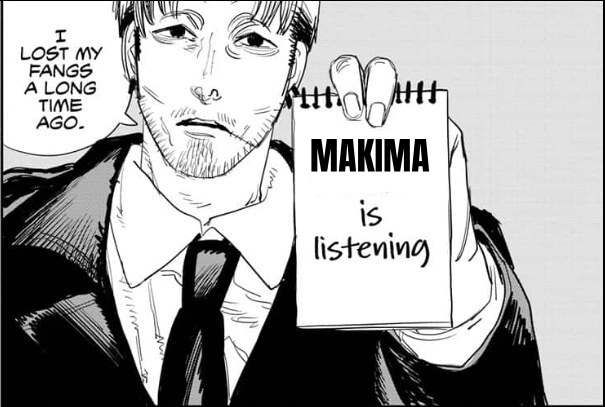 Makima is listening preview