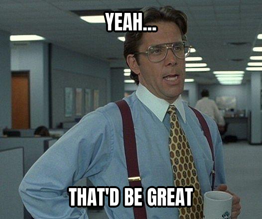 That Would Be Great preview