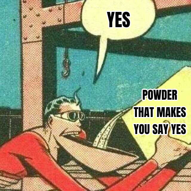 Powder that makes you say yes preview