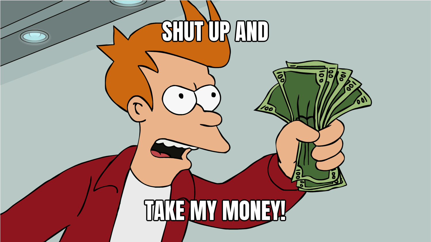 Shut Up And Take My Money Fry preview