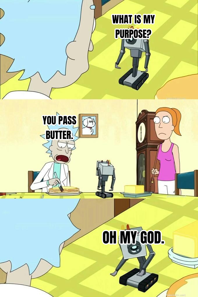 What's My Purpose - Butter Robot preview