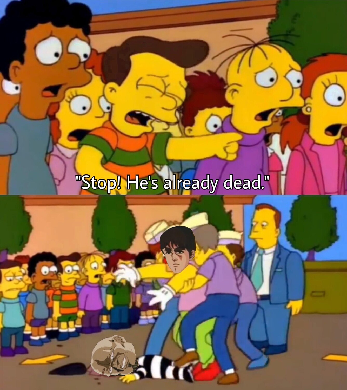 Stop He's Already Dead